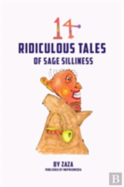 Bertrand.pt - 14 Ridiculous Tales Of Sage Silliness