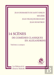 14 Scènes De Comédies Classiques En Alexandrins