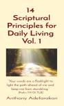 14 Scriptural Principles For Daily Living Vol. 1