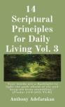 14 Scriptural Principles For Daily Living Vol. 3