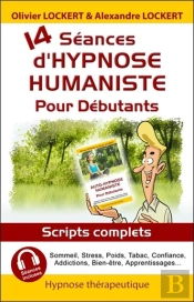 14 Séances D'Hypnose Humaniste Pour Débutants