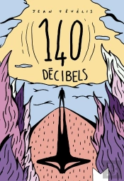 140 Decibels