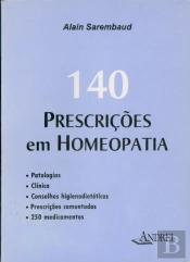 140 Prescrições Em Homeopatia