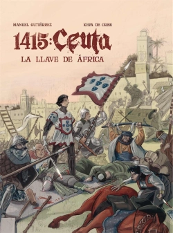 Bertrand.pt - 1415: Ceuta. La Llave De Africa