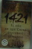 1421: El Año En Que China Descubrió El Mundo