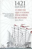 1421 - O Ano em Que a China Descobriu o Mundo