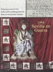 1444. Sevilla En Guerra  