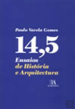 Bertrand.pt - 14,5 Ensaios de História e Arquitectura