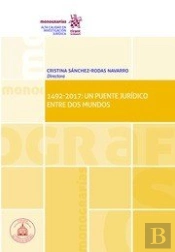 1492-2017: Un Puente Jurídico Entre Dos Mundos