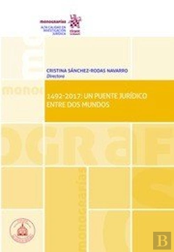 Bertrand.pt - 1492-2017: Un Puente Jurídico Entre Dos Mundos