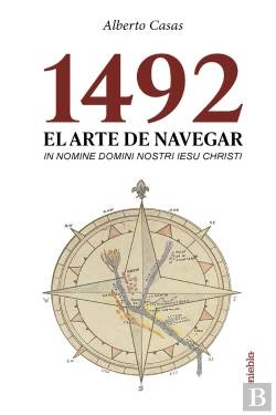 Bertrand.pt - 1492. El Arte De Navegar