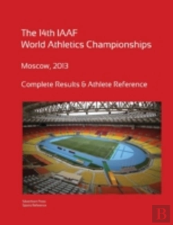 Bertrand.pt - 14th World Athletics Championships - Moscow 2013. Complete Results & Athlete Reference.