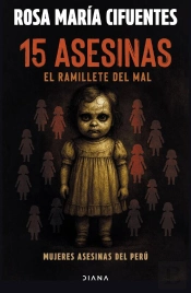 15 Asesinas. El Ramillete Del Mal