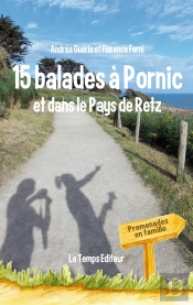 15 Balades À Pornic Et Dans Le Pays De Retz