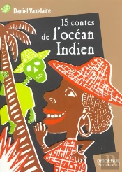 15 Contes De L'Ocean Indien