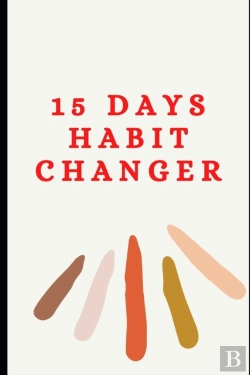 Bertrand.pt - 15 Days Habit Changer-10 Simple Daily Habits To Change Your Life