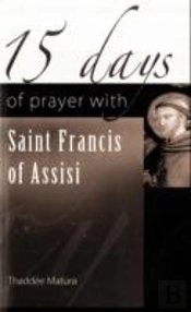 15 Days Of Prayer With Saint Francis Of Assisi