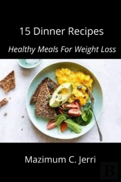 15 Dinner Recipes
