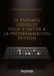 15 Énigmes Ludiques Pour S'Initier À La Programmation Python