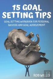 15 Goal Setting Tips