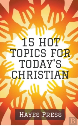 Bertrand.pt - 15 Hot Topics For Today'S Christian