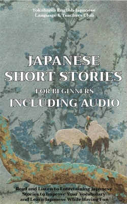 Bertrand.pt - 15 Japanese Short Stories For Beginners Including Audio