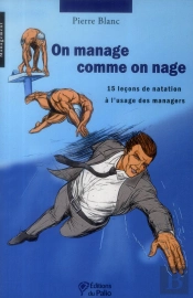 15 Lecons De Natation A L Usage Des Managers