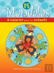 15 Mandalas A Colorier Pour Les Enfants