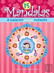 15 Mandalas A Colorier Pour Les Enfants