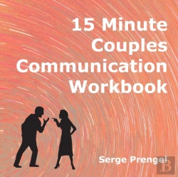Bertrand.pt - 15 Minute Couples Communication Workbook