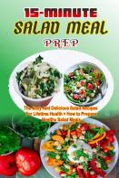 15-Minute Salad Meal Prep