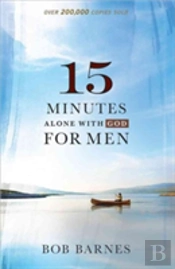 15 Minutes Alone With God For Men