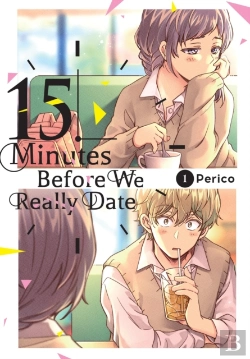 Bertrand.pt - 15 Minutes Before We Really Date, Vol. 1