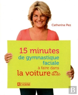 Bertrand.pt - 15 Minutes De Gymnastique Faciale A Faire Dans Les Embouteillages