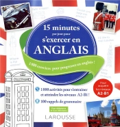 15 Minutes Par Jour Pour S'Exercer En Anglais