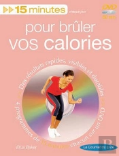 15 Minutes Pour Bruler Vos Calories