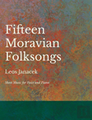 15 Moravian Folksongs - Sheet Music For Voice And Piano