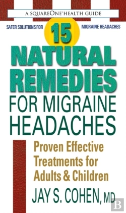 Bertrand.pt - 15 Natural Remedies For Migraine Headaches