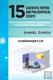 15 Scientific Papers And Philosophical Essays That Could Compel Scholars To Rethink The World