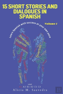Bertrand.pt - 15 Short Stories And Dialogues In Spanish