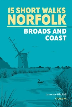 Bertrand.pt - 15 Short Walks In Norfolk - Broads And Coast
