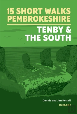Bertrand.pt - 15 Short Walks In Pembrokeshire: Tenby And The South