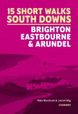 Bertrand.pt - 15 Short Walks In The South Downs: Brighton, Eastbourne And Arundel