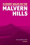 15 Short Walks On The Malvern Hills