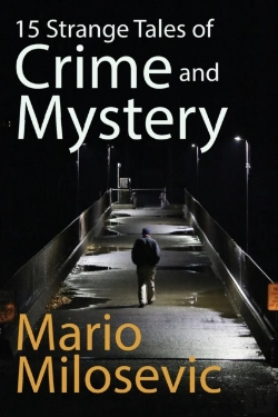 Bertrand.pt - 15 Strange Tales Of Crime And Mystery