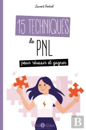 15 Techniques De Pnl Pour Réussir Et Gagner