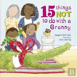 Bertrand.pt - 15 Things Not To Do With A Granny
