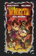 15. Universo Wigetta 1. En El Infierno