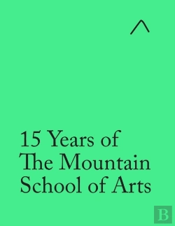 Bertrand.pt - 15 Years Of The Mountain School Of Arts (Teacher'S Edition)