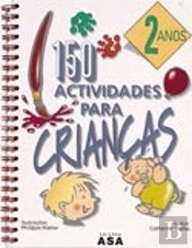 150 Actividades para Crianças - 2 Anos